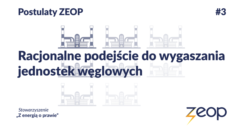 Racjonalne podejście do wygaszania jednostek węglowych